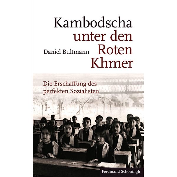 Kambodscha unter den Roten Khmer, Daniel Bultmann