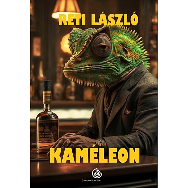 Kaméleon / Cameron Larkin Bd.1, László Réti