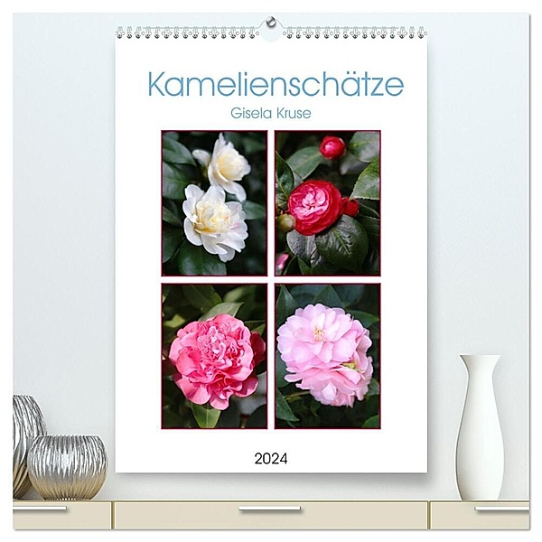 Kamelienschätze (hochwertiger Premium Wandkalender 2024 DIN A2 hoch), Kunstdruck in Hochglanz, Gisela Kruse