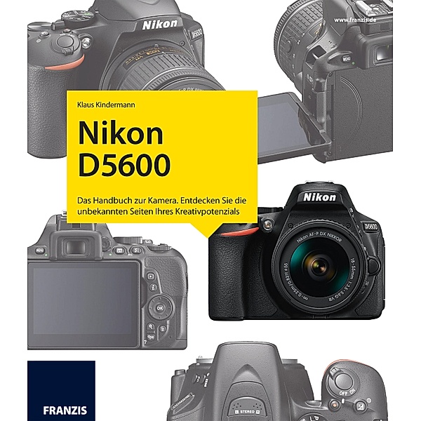 Kamerabuch Nikon D5600 / Kamerabuch, Klaus Kindermann