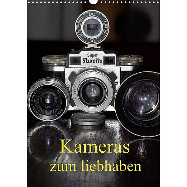 Kameras zum liebhaben (Wandkalender 2023 DIN A3 hoch), Bert Burkhardt