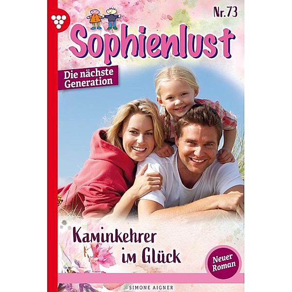 Kaminkehrer im Glück / Sophienlust - Die nächste Generation Bd.73, Simone Aigner