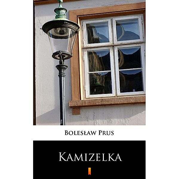 Kamizelka, Boleslaw Prus