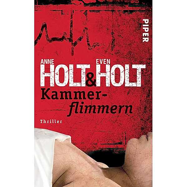 Kammerflimmern / Sara Zuckerman Bd.1, Anne Holt, Even Holt