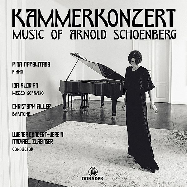 Kammerkonzert: Music Of Arnold Schoenberg, Pina Napolitano, Wiener Concert-Verein, Michael