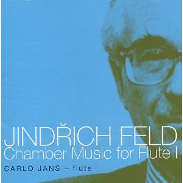 Kammermusik Für Flöte Vol.1, Carlo Jans, Martinu Quartet, Englichova, Forget