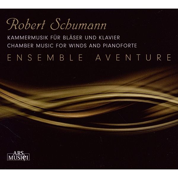 Kammermusik Fur Blaser Und Klavier, Robert Schumann