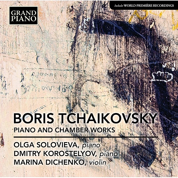 Kammermusik Und Werke Für Klavier, Olga Solovieva, Dmitry Korostelyov, Marina Dichenko