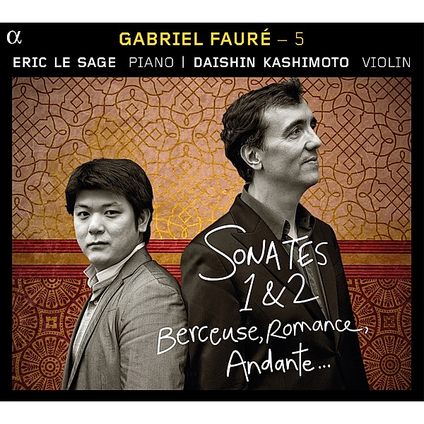 Kammermusik Vol.5-Werke Für Violine Und Klavier, Gabriel Fauré