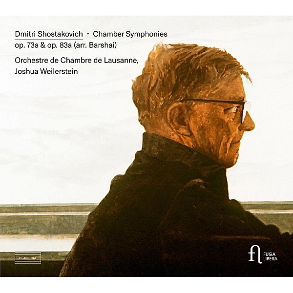 Kammersinfonien Opp.73a & 83a, Joshua Weilerstein