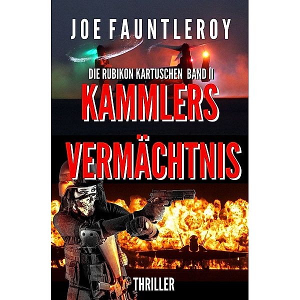 Kammlers Vermächtnis, Joe Fauntleroy