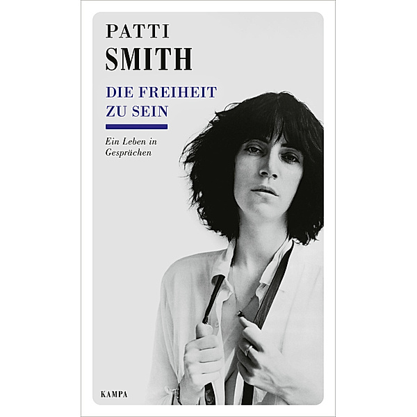 Kampa Salon / Die Freiheit zu sein, Patti Smith