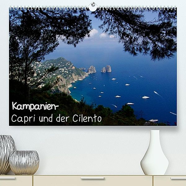 Kampanien - Capri und der Cilento (Premium, hochwertiger DIN A2 Wandkalender 2023, Kunstdruck in Hochglanz), Anneli Hegerfeld-Reckert