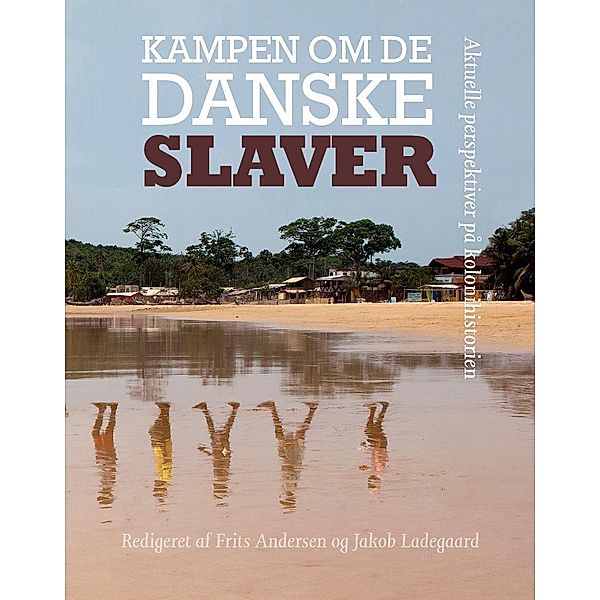 Kampen om de danske slaver