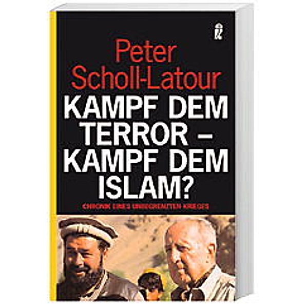 Kampf dem Terror, Kampf dem Islam?, Peter Scholl-Latour