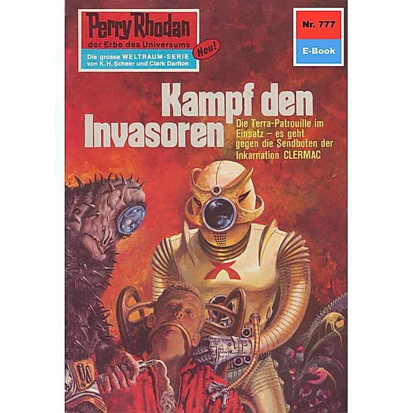 Kampf den Invasoren (Heftroman) / Perry Rhodan-Zyklus Aphilie Bd.777, William Voltz