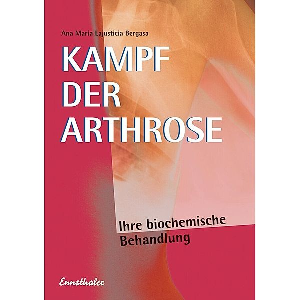 Kampf der Arthrose, Ana M. Lajusticia Bergasa