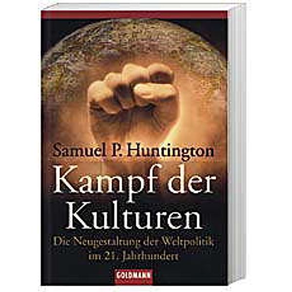 Kampf der Kulturen, Samuel P. Huntington