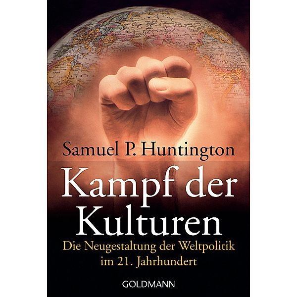 Kampf der Kulturen, Samuel P. Huntington