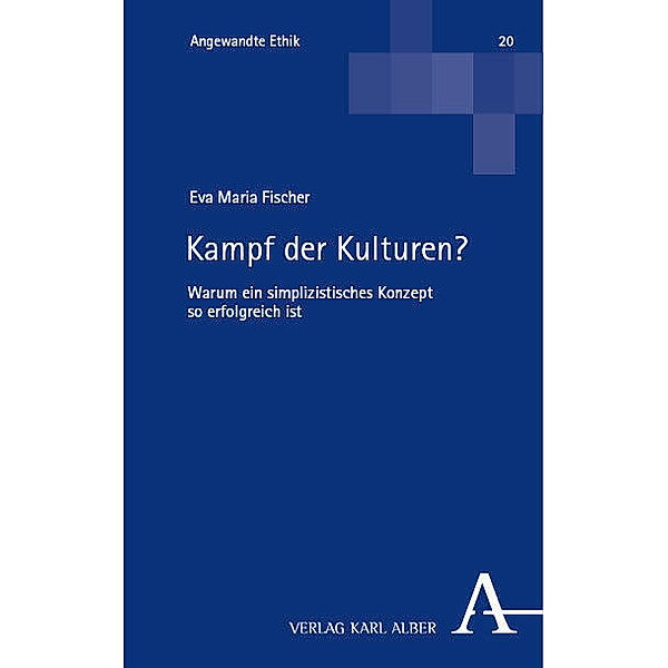 Kampf der Kulturen?, Eva Maria Fischer