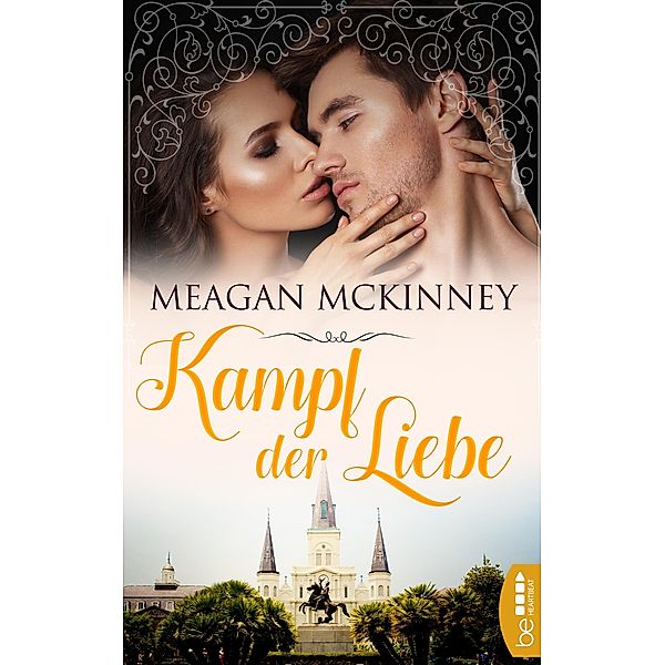 Kampf der Liebe, Meagan McKinney