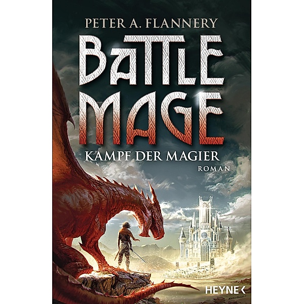 Kampf der Magier / Battle Mage Bd.1, Peter A. Flannery