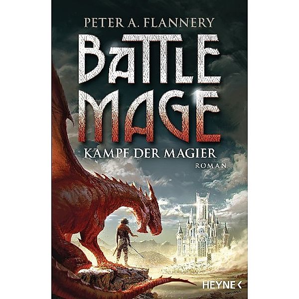 Kampf der Magier / Battle Mage Bd.1, Peter A. Flannery