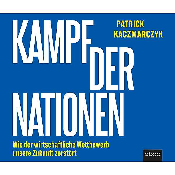 Kampf der Nationen,Audio-CD, Patrick Kaczmarczyk