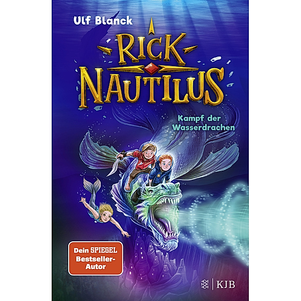 Kampf der Wasserdrachen / Rick Nautilus Bd.8, Ulf Blanck