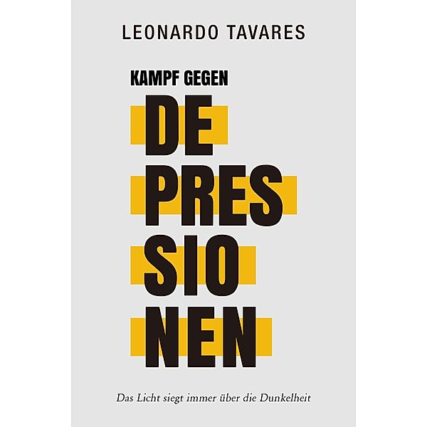 Kampf gegen Depressionen, Leonardo Tavares