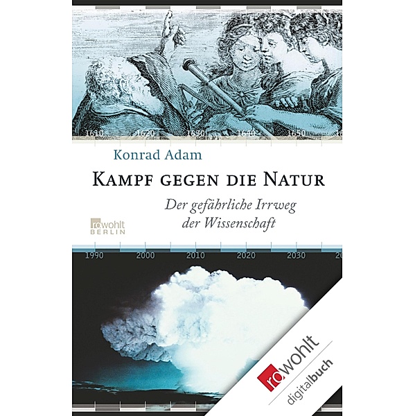 Kampf gegen die Natur, Konrad Adam