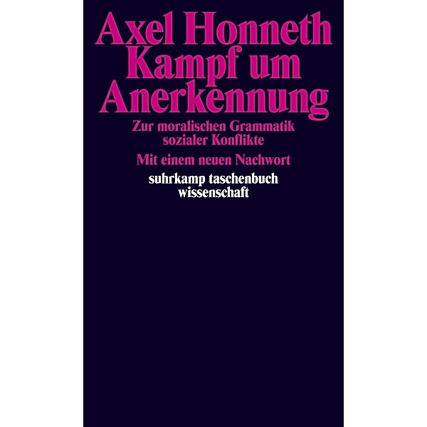 Kampf um Anerkennung, Axel Honneth