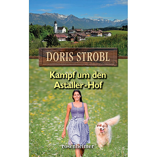 Kampf um den Astaller-Hof, Doris Strobl