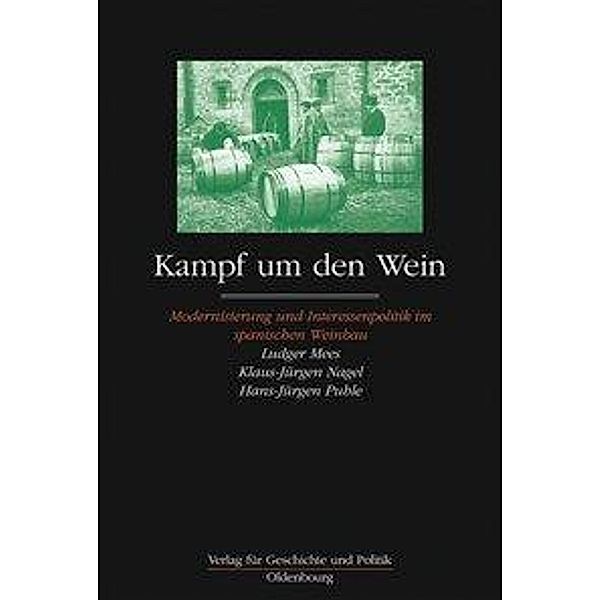 Kampf um den Wein, Ludger Mees, Klaus-Jürgen Nagel, Hans-Jürgen Puhle