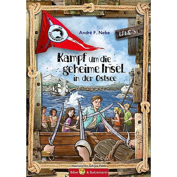 Kampf um die geheime Insel in der Ostsee, André F. Nebe