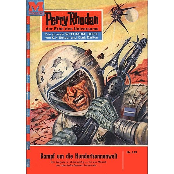 Kampf um die Hundertsonnenwelt (Heftroman) / Perry Rhodan-Zyklus Die Posbis Bd.149, Kurt Brand
