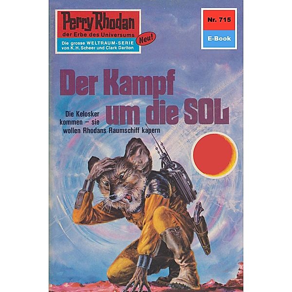 Kampf um die Sol (Heftroman) / Perry Rhodan-Zyklus Aphilie Bd.715, H. G. Ewers