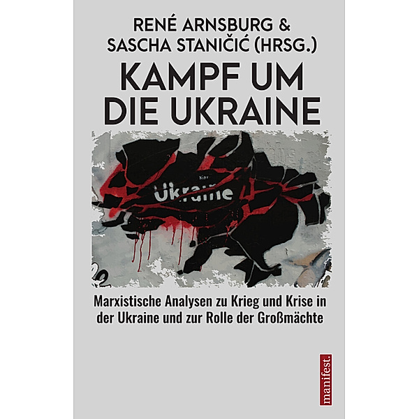 Kampf um die Ukraine, Sascha Stanicic