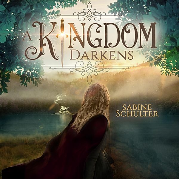 Kampf um Mederia - 1 - A Kingdom Darkens, Sabine Schulter