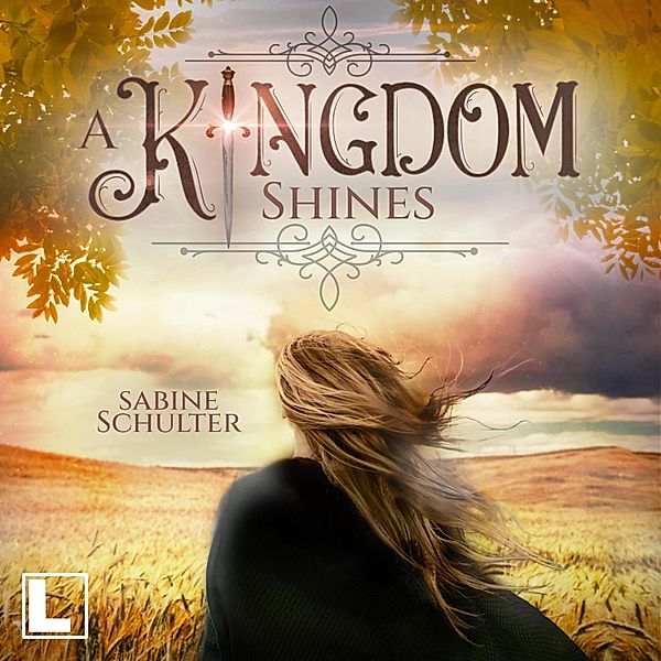 Kampf um Mederia - 3 - A Kingdom Shines, Sabine Schulter