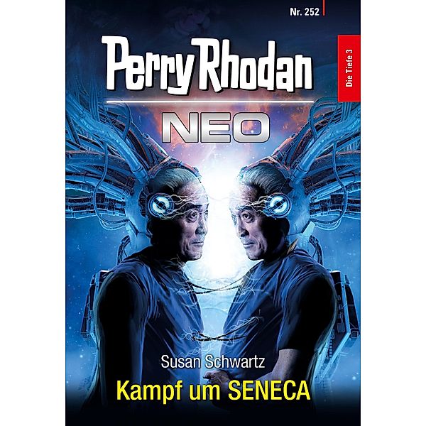 Kampf um SENECA / Perry Rhodan - Neo Bd.252, Susan Schwartz