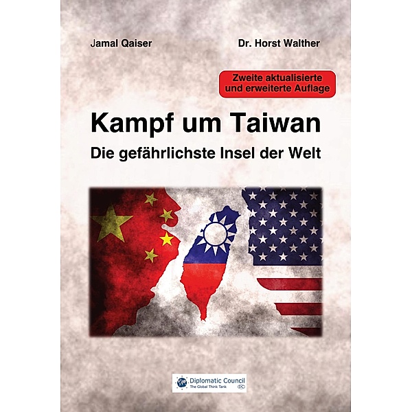 Kampf um Taiwan, Jamal Qaiser, Horst Walther