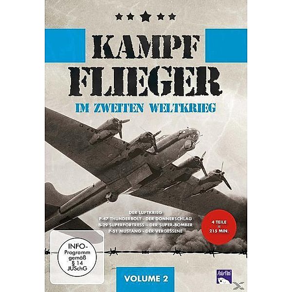 Kampfflieger im zweiten Weltkrieg - Vol. 2