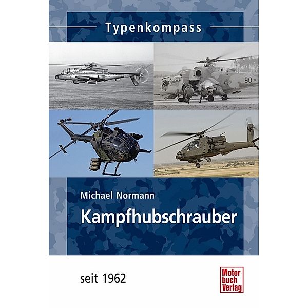 Kampfhubschrauber, Michael Normann