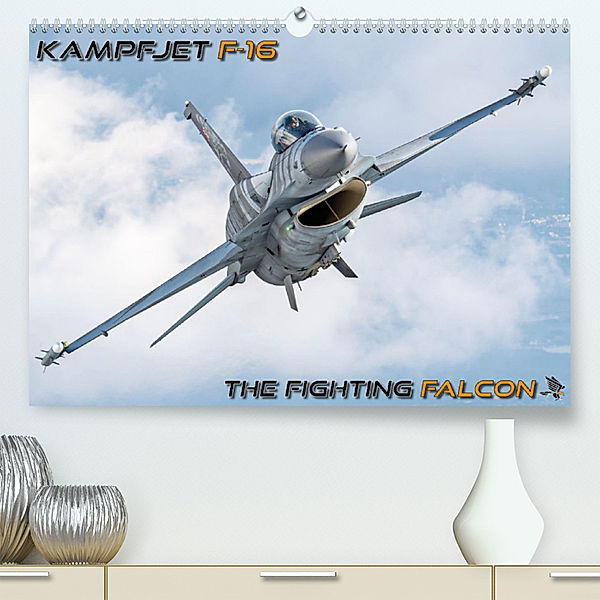 Kampfjet F-16 The Fighting Falcon (Premium, hochwertiger DIN A2 Wandkalender 2023, Kunstdruck in Hochglanz), Björn Engelke