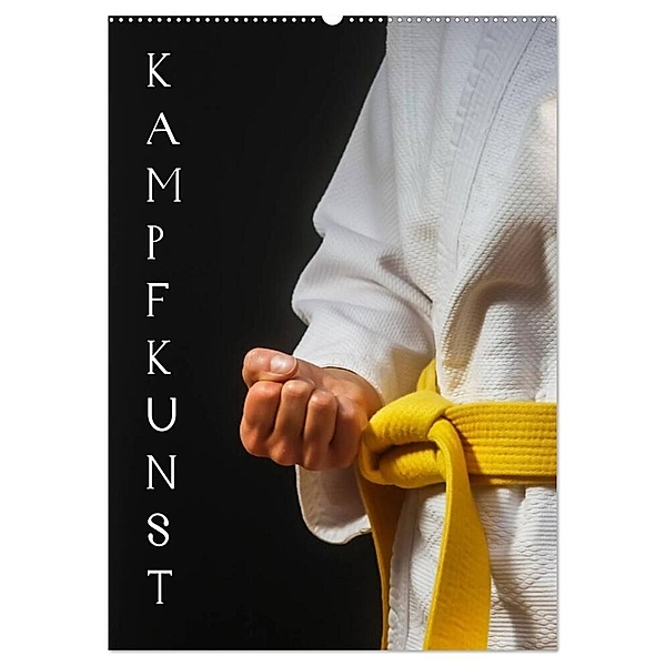 Kampfkunst (Wandkalender 2024 DIN A2 hoch), CALVENDO Monatskalender, Anette/Thomas Jäger