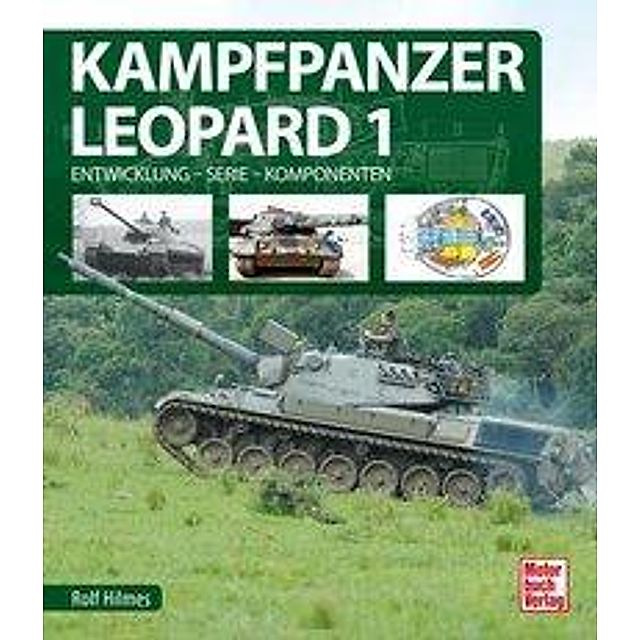 Kampfpanzer Leopard 1 Buch von Rolf Hilmes versandkostenfrei - Weltbild.at