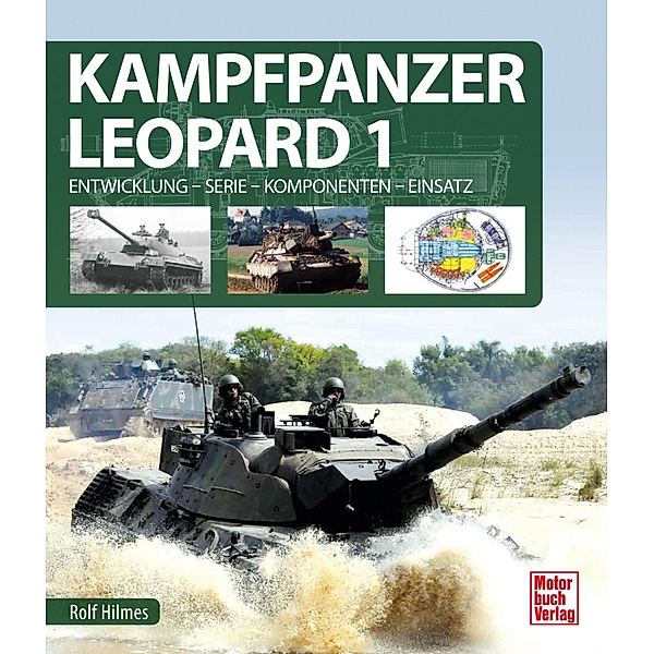 Kampfpanzer Leopard 1, Rolf Hilmes
