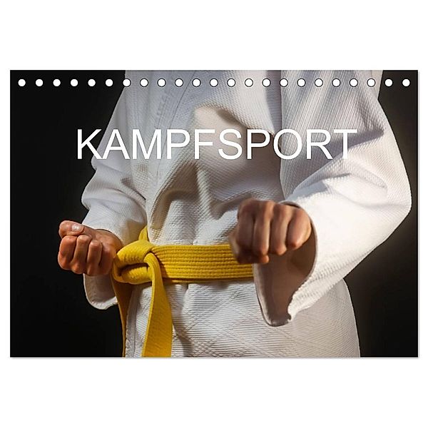 Kampfsport (Tischkalender 2025 DIN A5 quer), CALVENDO Monatskalender, Calvendo, Anette/Thomas Jäger