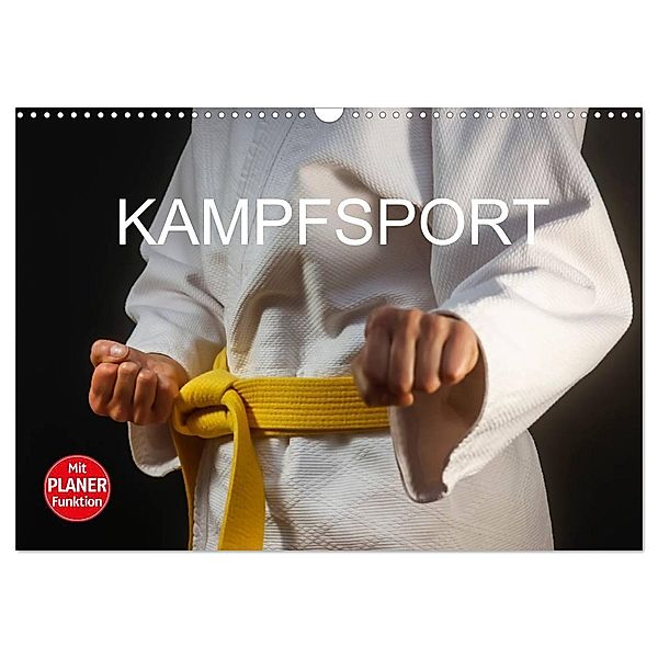 Kampfsport (Wandkalender 2024 DIN A3 quer), CALVENDO Monatskalender, Anette/Thomas Jäger
